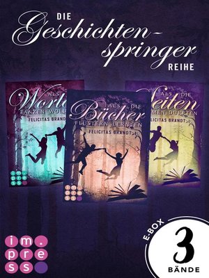 cover image of Alle Bände der »Geschichtenspinger«-Trilogie in einer E-Box! (Die Geschichtenspringer)